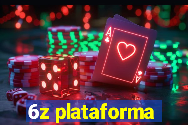 6z plataforma